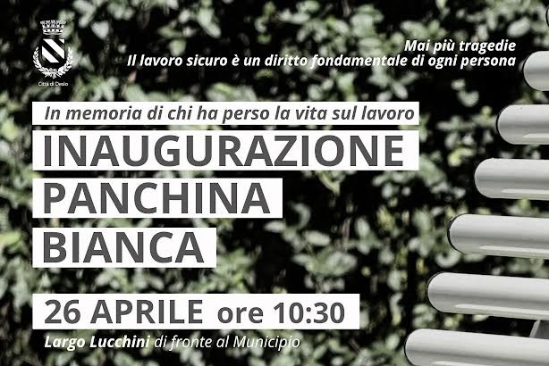 Inaugurazione di una panchina bianca in onore delle vittime sul lavoro